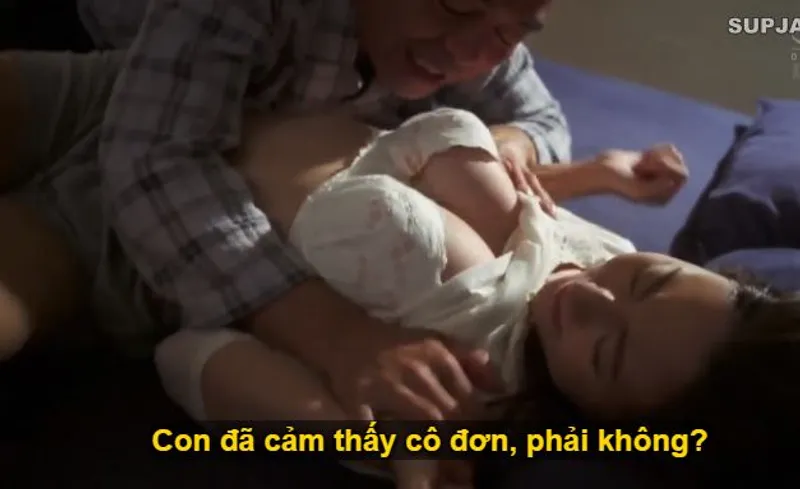 Thấy con trai mãi mê công việc để vợ của con trai cô đơn, bố gã chồng làm liều đè quan hệ con dâu